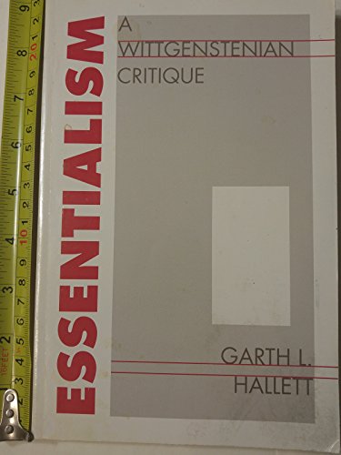 Stock image for Essentialism: A Wittgensteinian Critique (SUNY Series in Logic and Language) for sale by Twice Sold Tales, Capitol Hill