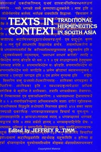 Stock image for Texts in Context: Traditional Hermeneutics in South Asia for sale by HPB-Red