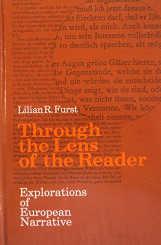 Imagen de archivo de Through the Lens of the Reader Explorations of European Narrative a la venta por Willis Monie-Books, ABAA