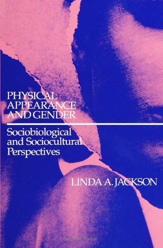 Beispielbild fr Physical Appearance and Gender : Sociobiological and Sociocultural Perspectives zum Verkauf von Better World Books