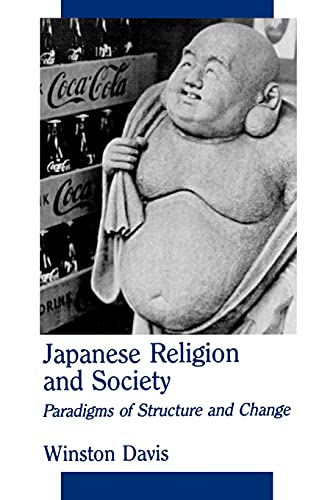 9780791408407: Japanese Religion and Society: Paradigms of Structure and Change