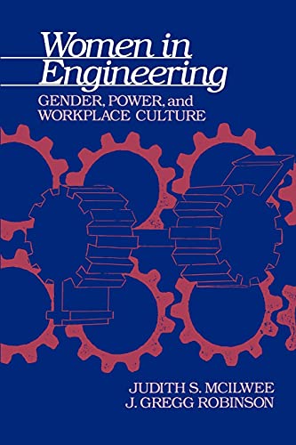 9780791408704: Women in Engineering: Gender, Power, and Workplace Culture (Suny Series in Science, Technology, and Society)