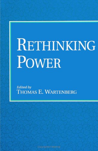 Stock image for Rethinking Power (SUNY Series in Radical Social and Political Theory) for sale by SecondSale
