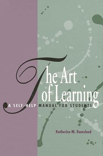 9780791409213: The Art of Learning: A Self-Help Manual for Students (Literature; 77. Series a)