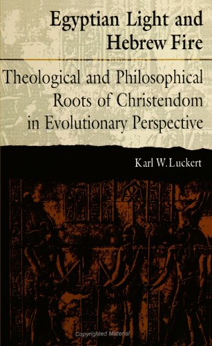 Imagen de archivo de Egyptian Light and Hebrew Fire: Theological and Philosophical Roots of Christendom in Evolutionary Perspective (S U N Y Series in Religious Studies) a la venta por Book Deals