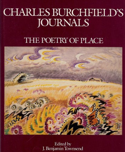 Charles Burchfields Journals: The Poetry of Place