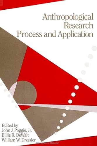 Imagen de archivo de Anthropological Research: Process and Application (Suny Series in Advances in Applied Anthropology) a la venta por Ergodebooks