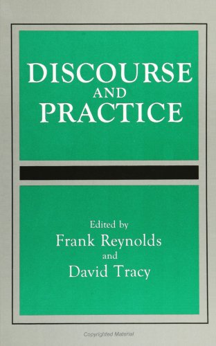 Beispielbild fr Discourse and Practice (S U N Y Series, Toward a Comparative Philosophy of Religions) zum Verkauf von HPB-Red