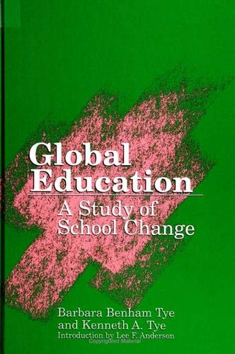 Beispielbild fr Global Education : A Study of School Change zum Verkauf von Better World Books