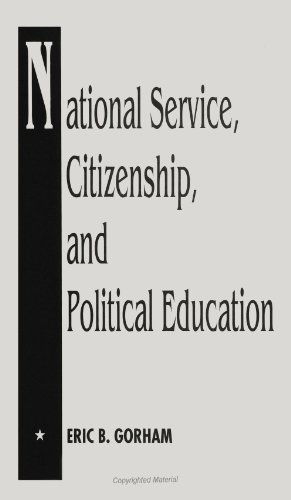 Stock image for National Service, Citizenship, and Political Education for sale by Better World Books