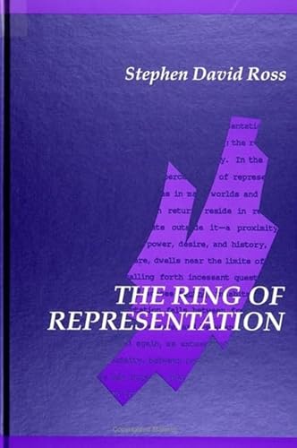 9780791411094: The Ring of Representation (SUNY series in Contemporary Continental Philosophy)
