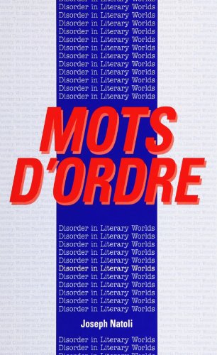 Stock image for Motds D'ordre, Disorder in Literary Worlds for sale by Reader's Corner, Inc.