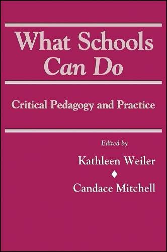 Beispielbild fr What Schools Can Do: Critical Pedagogy and Practice (SUNY Series, Teacher Empowerment and School Reform) zum Verkauf von HPB-Red
