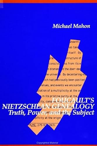 Beispielbild fr Foucault's Nietzschean Genealogy: Truth, Power, and the Subject (SUNY Series in Contemporary Continental Philosophy) zum Verkauf von Sequitur Books