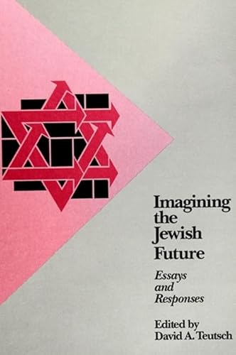 Imagen de archivo de Imagining the Jewish Future: Essays and Responses a la venta por Harmonium Books
