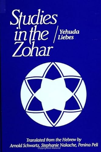 Stock image for Studies in the Zohar (SUNY series in Judaica: Hermeneutics, Mysticism, and Religion) for sale by Recycle Bookstore