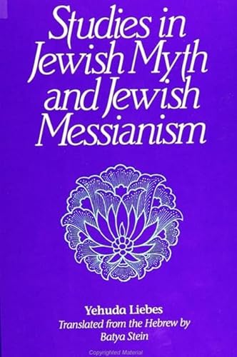 9780791411933: Studies in Jewish Myth and Jewish Messianism