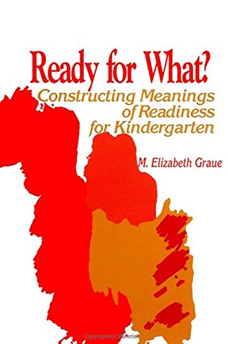 9780791412039: Ready for What?: Constructing Meanings of Readiness for Kindergarten