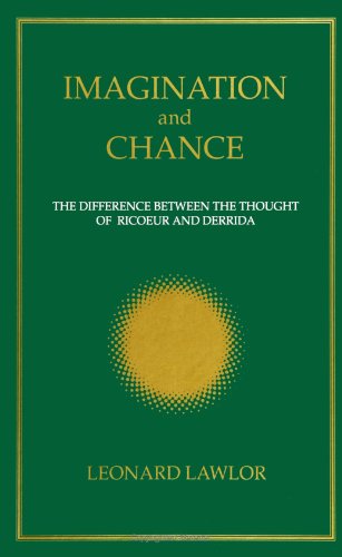 Beispielbild fr Imagination and Chance: The Difference Between the Thought of Ricoeur and Derrida (Intersections: Philosophy and Critical Theory) (Suny Series in Intersections : Philosophy and Critical Theory) zum Verkauf von Books of the Smoky Mountains