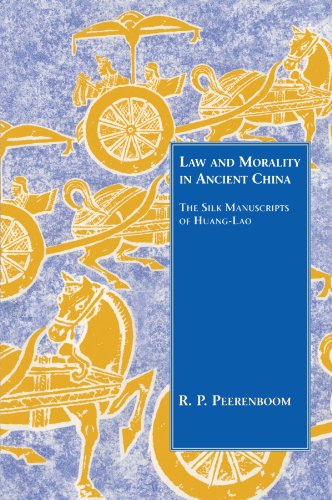 Law and Morality in Ancient China: The Silk Manuscripts of Huang-Lao