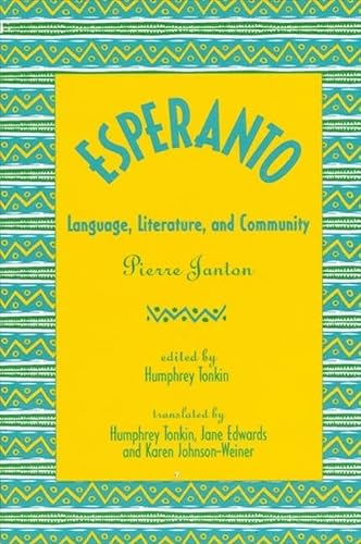 9780791412534: Esperanto: Language, Literature, and Community