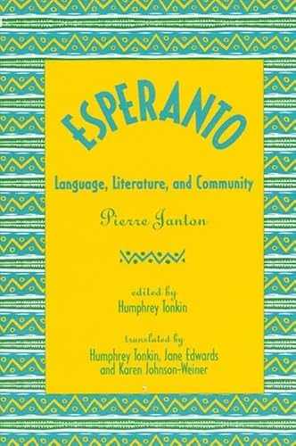 9780791412534: Esperanto: Language, Literature, and Community