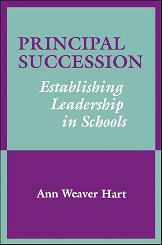 Principal Succession: Establishing Leadership in Schools