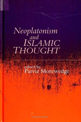 Imagen de archivo de Neoplatonism and Islamic Thought (Studies in Neoplatonism: Ancient and Modern, Volume 5) a la venta por SecondSale