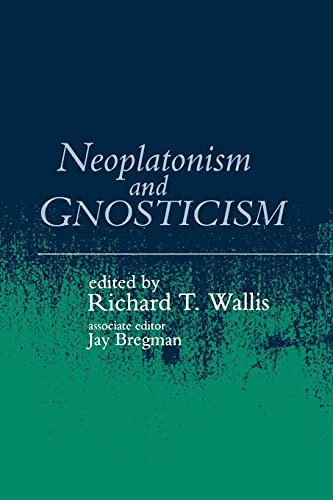 Stock image for Neoplatonism and Gnosticism (Studies in Neoplatonism) for sale by GF Books, Inc.