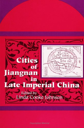 Imagen de archivo de Cities of Jiangnan in Late Imperial China (SUNY Series in Chinese Local Studies) a la venta por The Maryland Book Bank
