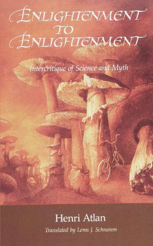 Enlightenment to Enlightenment: Intercritique of Science and Myth