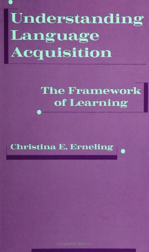 Stock image for Understanding Language Acquisition: The Framework of Learning for sale by Robert S. Brooks, Bookseller