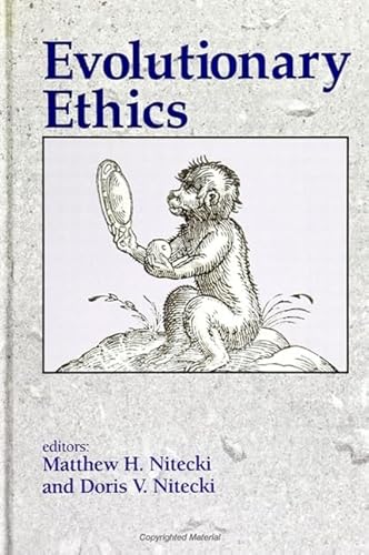 Stock image for Evolutionary Ethics for sale by Better World Books