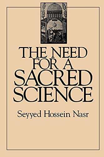 Beispielbild fr The Need for a Sacred Science zum Verkauf von Better World Books