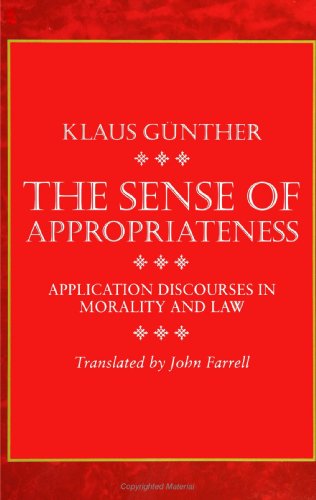 Stock image for The Sense of Appropriateness: Application Discourses in Morality and Law (Suny Series in Social and Political Thought) for sale by WorldofBooks