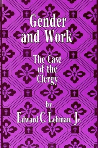 Imagen de archivo de Gender and Work The Case of the Clergy a la venta por Last Exit Books