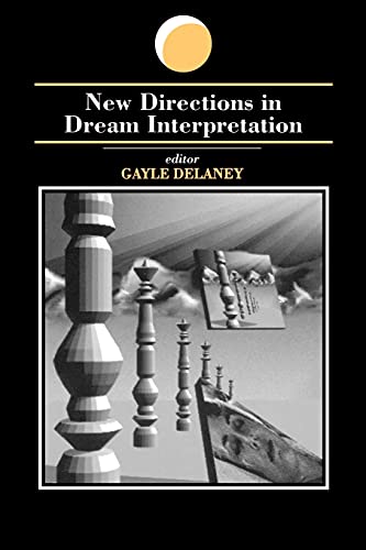 Stock image for New Directions in Dream Interpretation for sale by Better World Books