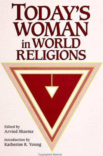 9780791416877: Today's Woman in World Religions (SUNY series, McGill Studies in the History of Religions, A Series Devoted to International Scholarship)
