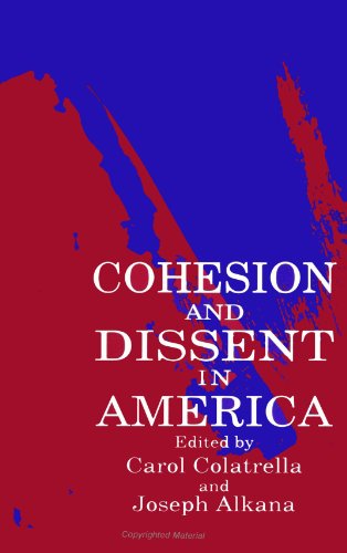 Stock image for Cohesion & Dissent in America (SUNY Series in American Literature) for sale by B-Line Books