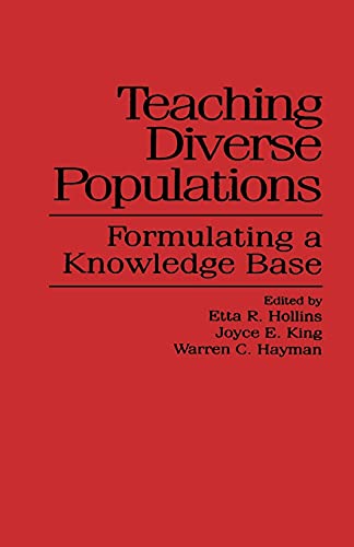 Stock image for Teaching Diverse Populations: Formulating a Knowledge Base (Suny Series, the Social Context of Education) (Suny Series, Social Context of Education) for sale by Ergodebooks