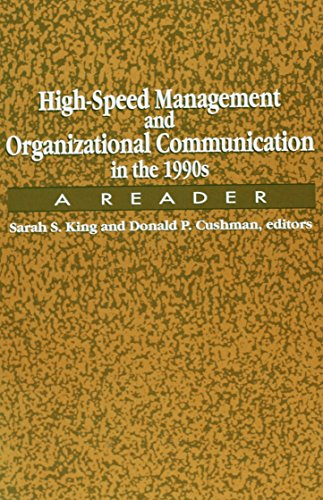 Stock image for High-Speed Management and Organizational Communication in the 1990s for sale by Better World Books