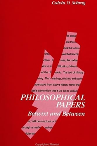 Imagen de archivo de Philosophical Papers: Betwixt and Between (SUNY series in Contemporary Continental Philosophy) a la venta por Powell's Bookstores Chicago, ABAA