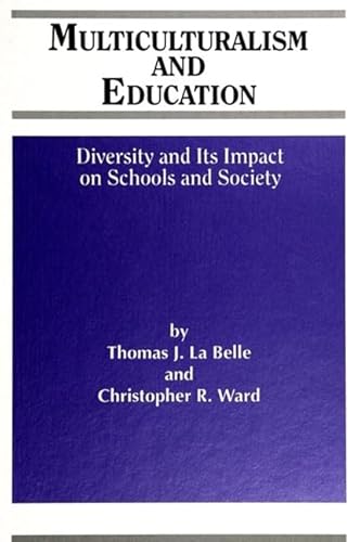 Stock image for Multiculturalism and Education : Diversity and Its Impact on Schools and Society for sale by Better World Books