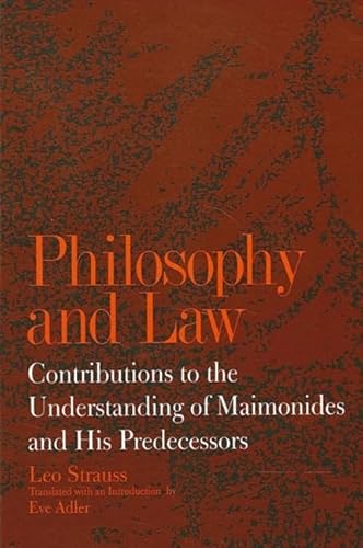 9780791419755: Philosophy and Law: Contributions to the Understanding of Maimonides and His Predecessors