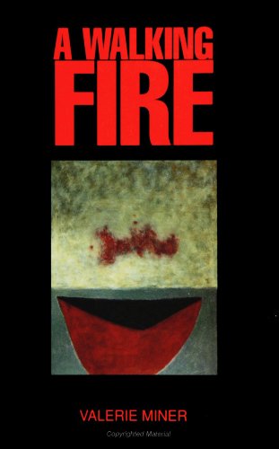 9780791420089: A Walking Fire: A Novel (SUNY Series, Margins of Literature) (SUNY series, The Margins of Literature)