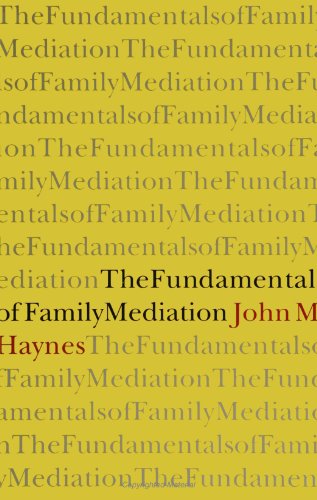 Stock image for The Fundamentals of Family Mediation for sale by Better World Books