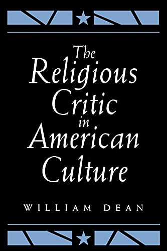 9780791421147: The Religious Critic in American Culture