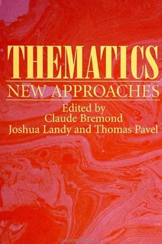 Beispielbild fr Thematics: New Approaches (SUNY series, The Margins of Literature) zum Verkauf von HALCYON BOOKS