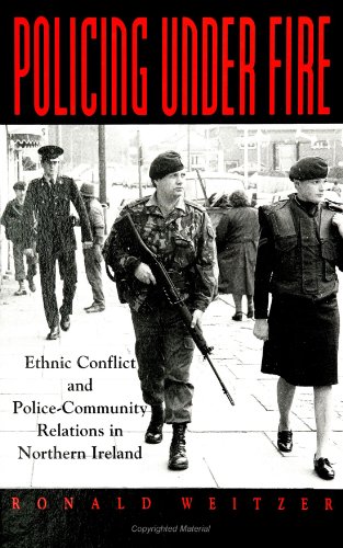 Beispielbild fr Policing Under Fire: Ethnic Conflict and Police-Community Relations in (S U N Y Series in New Directions in Crime and Justice Studies) zum Verkauf von Ergodebooks