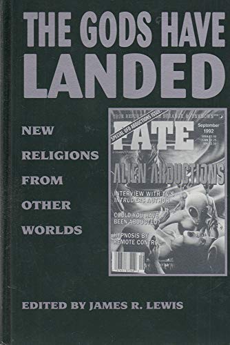 Stock image for The Gods Have Landed: New Religions from Other Worlds for sale by Front Cover Books